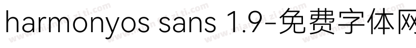 harmonyos sans 1.9字体转换